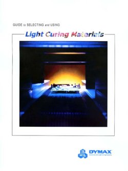 DYMAX Guide to Light Curing Materials