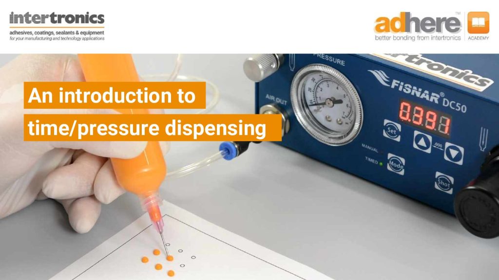 An Introduction to Time/Pressure Dispensing