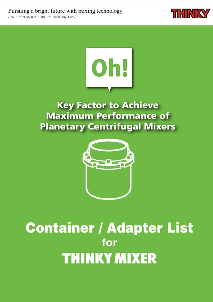 THINKY Mixer Container and Adapter List