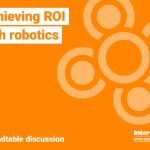 Achieving ROI with robotics