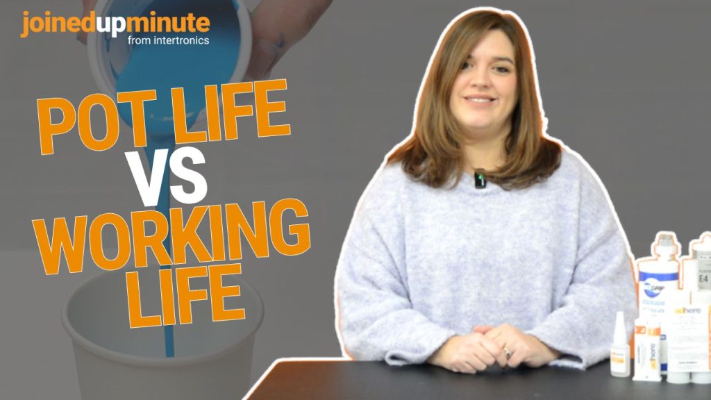 What is the difference between pot life and working life? – a JoinedUpMinute video