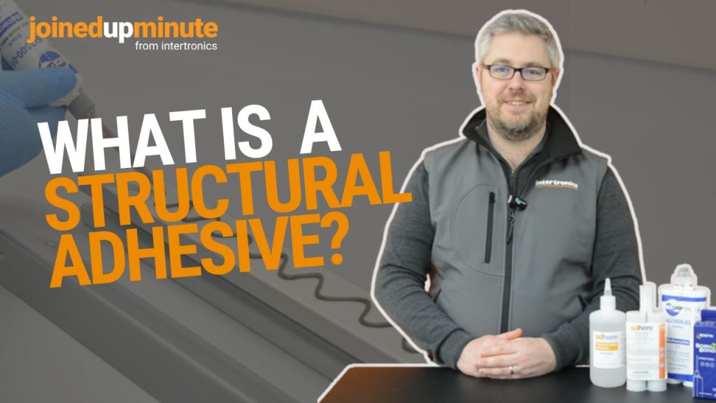 What is a structural adhesive? – JoinedUpMinute video